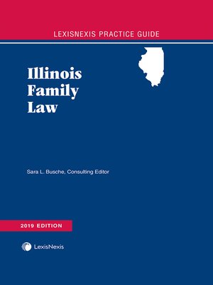 cover image of LexisNexis Practice Guide: Illinois Family Law